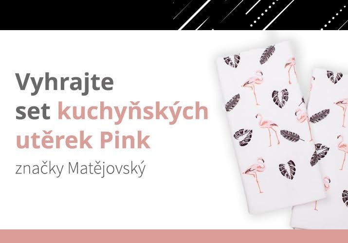 Soutěž o 5 setů kuchyňských utěrek Pink značky Matějovský